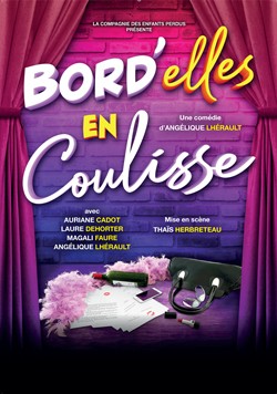 affiche Bord'elles en coulisse